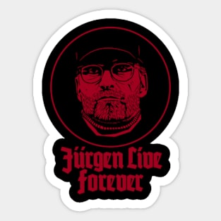 Jurgen Live Forever Sticker